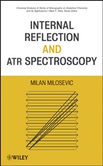 Internal Reflection and ATR Spectroscopy - ISBN 9780470278321