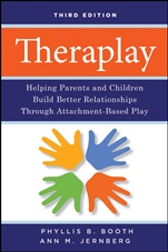Theraplay: Helping Parents and Children Build Better Relationships Through Attachment–Based Play - ISBN 9780470281666