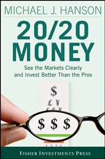 20/20 Money: See the Markets Clearly and Invest Better Than the Pros - ISBN 9780470285398