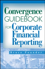 Convergence Guidebook for Corporate Financial Reporting - ISBN 9780470285879