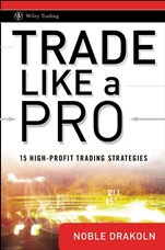 Trade Like a Pro: 15 High–Profit Trading Strategies - ISBN 9780470287354
