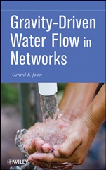 Gravity–Driven Water Flow in Networks: Theory and Design - ISBN 9780470289402