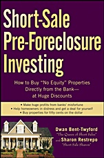Short–Sale Pre–Foreclosure Investing: How to Buy 