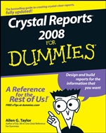 Crystal Reports 2008 For Dummies - ISBN 9780470290774