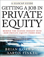 Getting a Job in Private Equity: Behind the Scenes Insight into How Private Equity Funds Hire - ISBN 9780470292624
