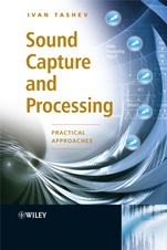 Sound Capture and Processing: Practical Approaches - ISBN 9780470319833