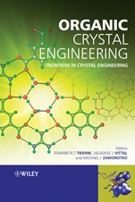 Organic Crystal Engineering: Frontiers in Crystal Engineering - ISBN 9780470319901