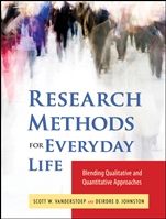 Research Methods for Everyday Life: Blending Qualitative and Quantitative Approaches - ISBN 9780470343531
