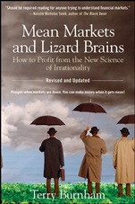 Mean Markets and Lizard Brains: How to Profit from the New Science of Irrationality - ISBN 9780470343760