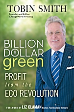 Billion Dollar Green: Profit from the Eco Revolution - ISBN 9780470343777