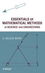 Essentials of Mathematical Methods in Science and Engineering - ISBN 9780470343791