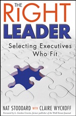 The Right Leader: Selecting Executives Who Fit - ISBN 9780470344507