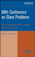 68th Conference on Glass Problems, Volume 29, Issue 1 - ISBN 9780470344910