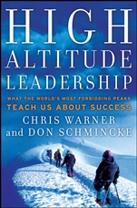 High Altitude Leadership: What the Worlds Most Forbidding Peaks Teach Us About Success - ISBN 9780470345030