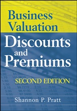 Business Valuation Discounts and Premiums - ISBN 9780470371480