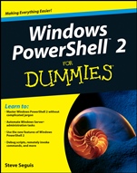 Windows PowerShell 2 For Dummies - ISBN 9780470371985