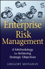 Enterprise Risk Management: A Methodology for Achieving Strategic Objectives - ISBN 9780470372333