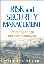 Risk and Security Management: Protecting People and Sites Worldwide - ISBN 9780470373057