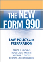 The New Form 990: Law, Policy, and Preparation - ISBN 9780470375051