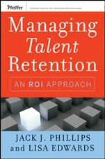Managing Talent Retention: An ROI Approach - ISBN 9780470375952