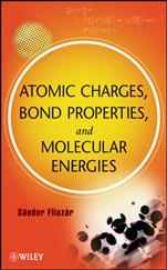 Atomic Charges, Bond Properties, and Molecular Energies - ISBN 9780470376225