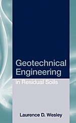 Geotechnical Engineering in Residual Soils - ISBN 9780470376270