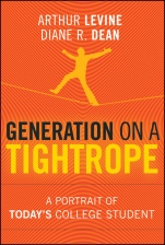 Generation on a Tightrope: A Portrait of Todays College Student - ISBN 9780470376294