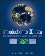 Introduction to 3D Data: Modeling with ArcGIS 3D Analyst and Google Earth - ISBN 9780470381243