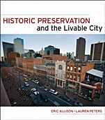 Historic Preservation and the Livable City - ISBN 9780470381922