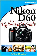 Nikon D60 Digital Field Guide - ISBN 9780470383124