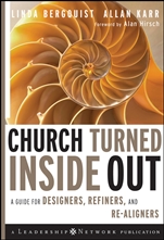 Church Turned Inside Out: A Guide for Designers, Refiners, and Re–Aligners - ISBN 9780470383179