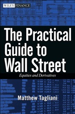 The Practical Guide to Wall Street: Equities and Derivatives - ISBN 9780470383728