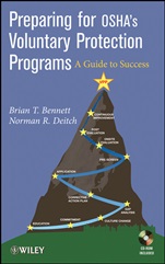 Preparing for OSHA’s Voluntary Protection Programs: A Guide to Success - ISBN 9780470387405