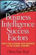 Business Intelligence Success Factors: Tools for Aligning Your Business in the Global Economy - ISBN 9780470392409