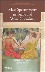 Mass Spectrometry in Grape and Wine Chemistry - ISBN 9780470392478