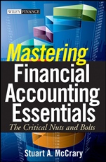 Mastering Financial Accounting Essentials: The Critical Nuts and Bolts - ISBN 9780470393321