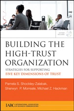 Building the High–Trust Organization: Strategies for Supporting Five Key Dimensions of Trust - ISBN 9780470394724