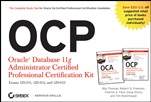 OCP: Oracle Database 11g Administrator Certified Professional Certification Kit: (1Z0–051, 1Z0–052, and 1Z0–053) - ISBN 9780470395141