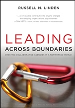 Leading Across Boundaries: Creating Collaborative Agencies in a Networked World - ISBN 9780470396773