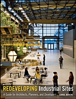 Redeveloping Industrial Sites: A Guide for Architects, Planners, and Developers - ISBN 9780470398241