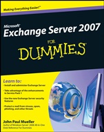 Microsoft Exchange Server 2007 For Dummies - ISBN 9780470398661