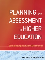 Planning and Assessment in Higher Education: Demonstrating Institutional Effectiveness - ISBN 9780470400906