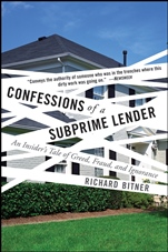Confessions of a Subprime Lender: An Insiders Tale of Greed, Fraud, and Ignorance - ISBN 9780470402191