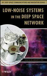 Low–Noise Systems in the Deep Space Network - ISBN 9780470402283