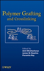 Polymer Grafting and Crosslinking - ISBN 9780470404652