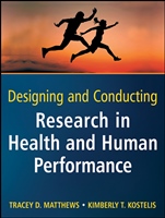 Designing and Conducting Research in Health and Human Performance - ISBN 9780470404805