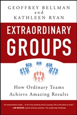 Extraordinary Groups: How Ordinary Teams Achieve Amazing Results - ISBN 9780470404812