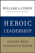 Heroic Leadership: Leading with Integrity and Honor - ISBN 9780470405017