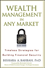 Wealth Management in Any Market: Timeless Strategies for Building Financial Security - ISBN 9780470405284