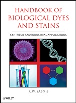 Handbook of Biological Dyes and Stains: Synthesis and Industrial Applications - ISBN 9780470407530